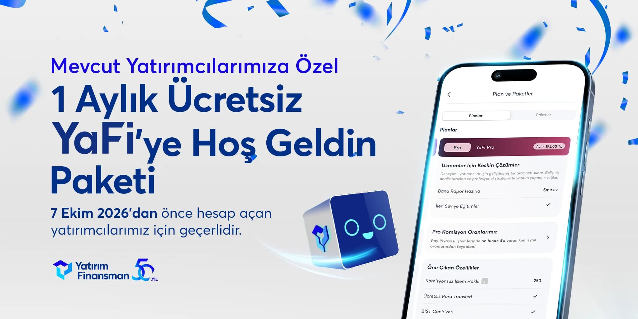 YaFi’ye Hoş Geldin Kampanyası